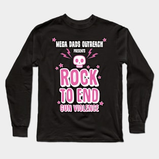 Rock to End Gun Violence Long Sleeve T-Shirt